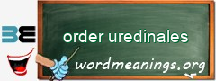 WordMeaning blackboard for order uredinales